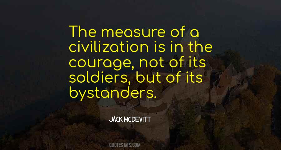 The Courage Quotes #1704089
