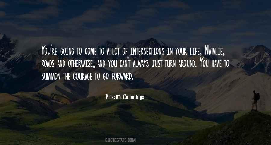 The Courage Quotes #1708732