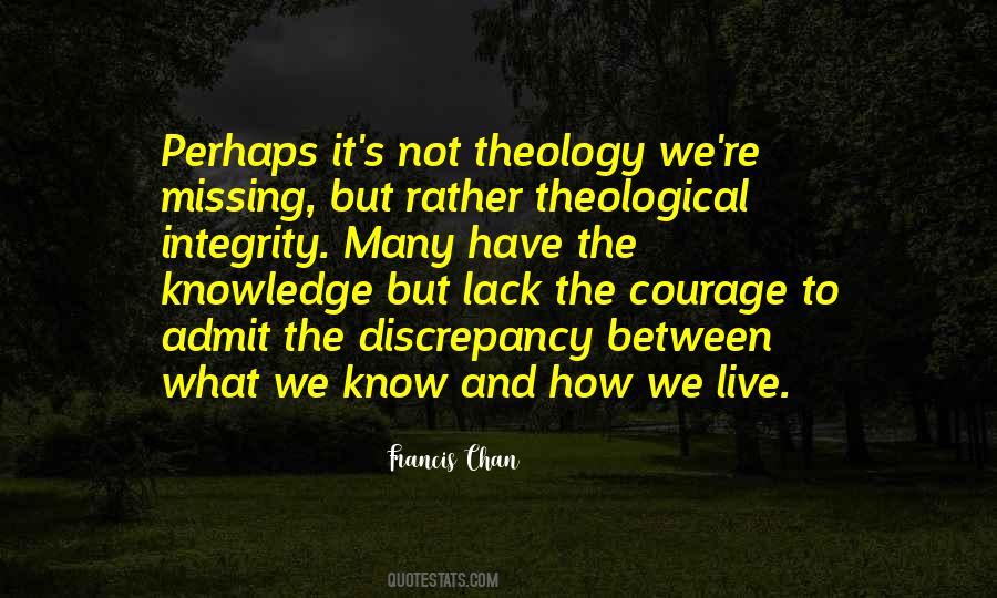 The Courage Quotes #1714953