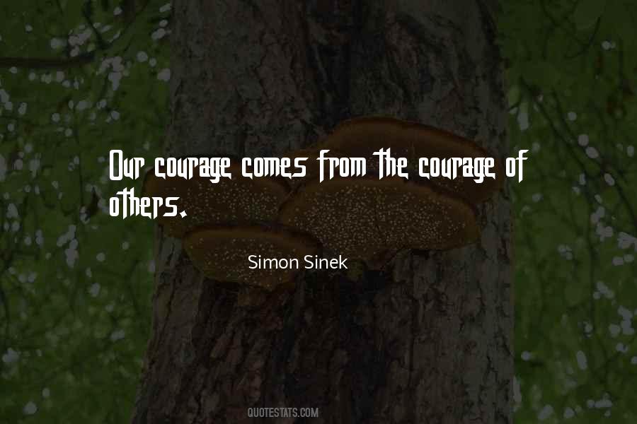 The Courage Quotes #1741306