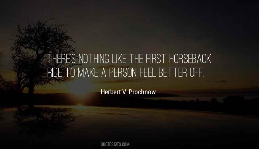 Make A Person Feel Better Quotes #1171302