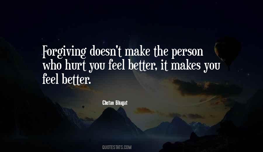 Make A Person Feel Better Quotes #622988