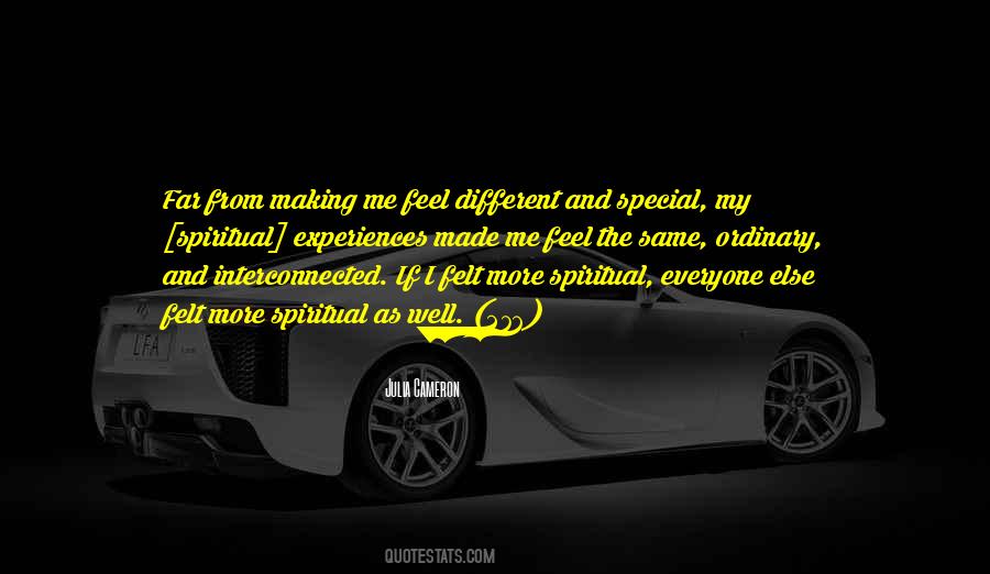Everyone Wants To Feel Special Quotes #791134