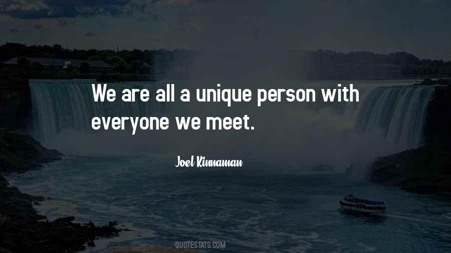 Everyone We Meet Quotes #529483
