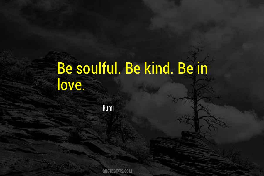 Quotes About Love Soulful #848636