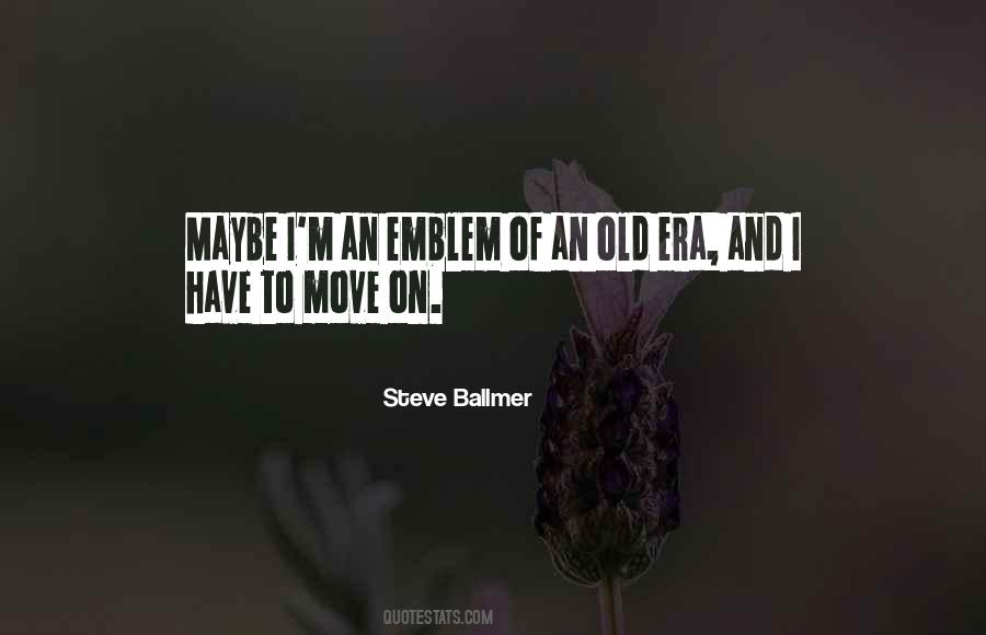 Old Era Quotes #1161042