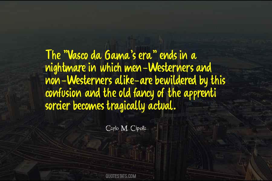Old Era Quotes #1527137