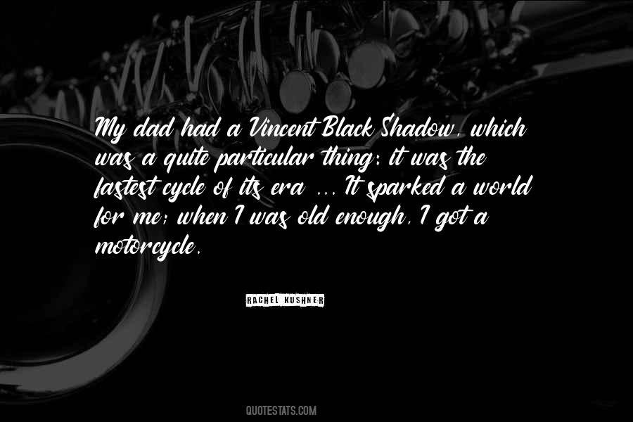 Old Era Quotes #467564