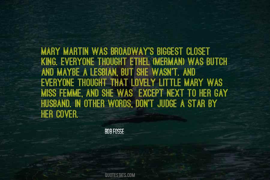 Everyone Will Judge You Quotes #1875085