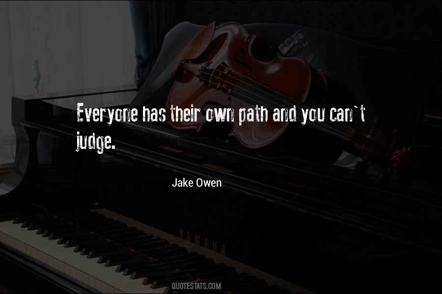 Everyone Will Judge You Quotes #621216