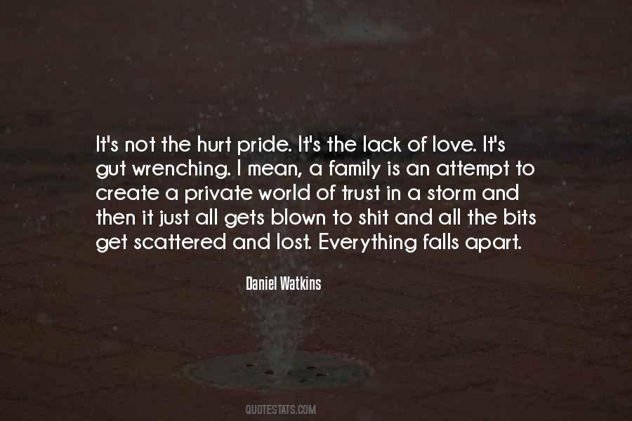 Quotes About Hurt Pride #555083