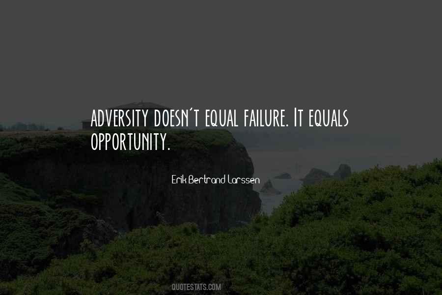 Failure Opportunity Quotes #1136074