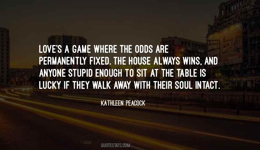 Everyone Wins Quotes #151978