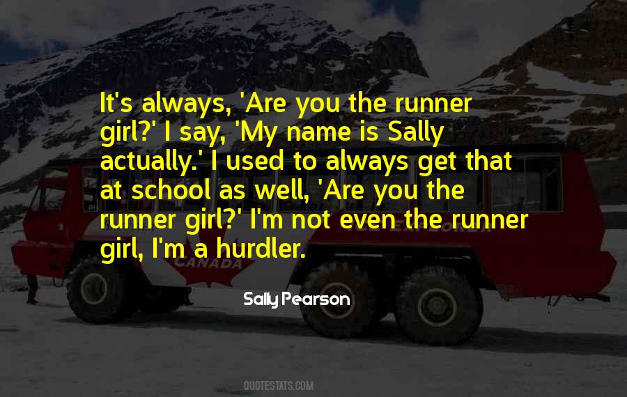 The Runner Quotes #731468