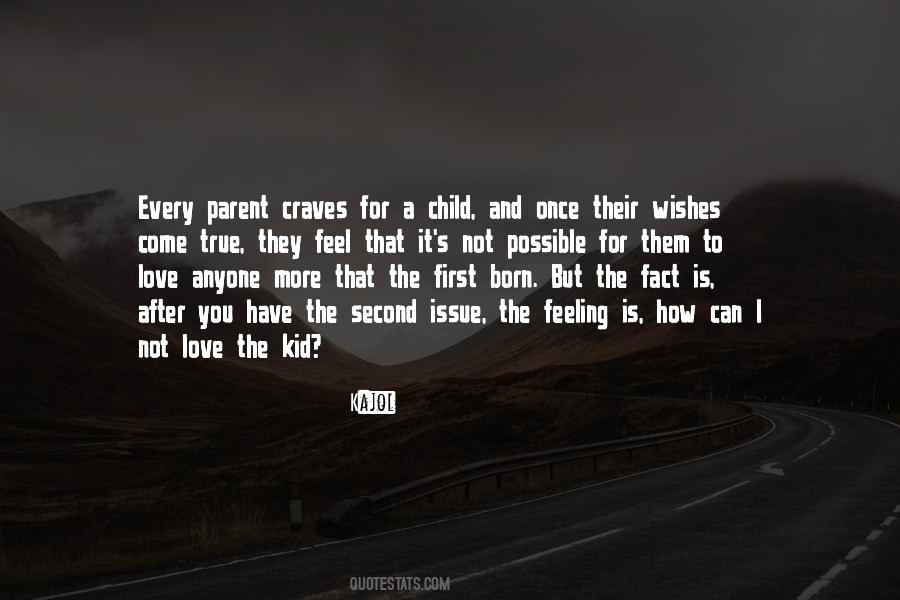 First Wishes Quotes #1230195