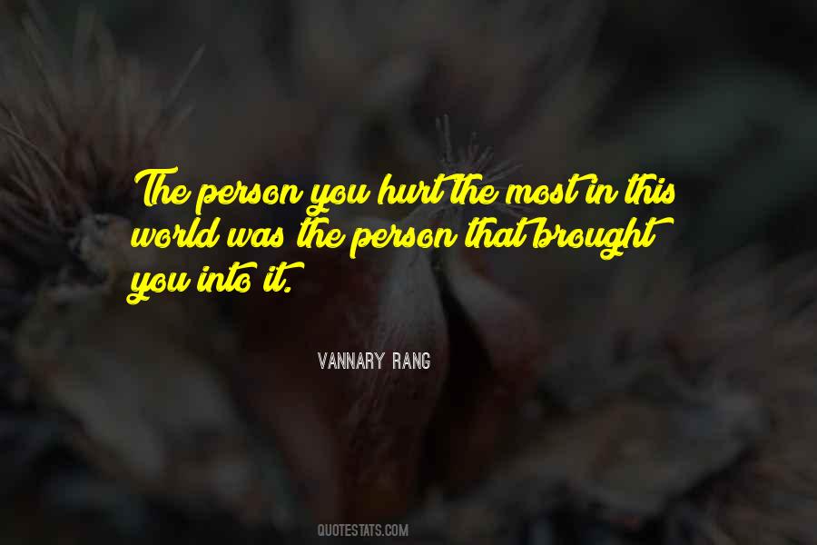 Quotes About Hurt Person #371287