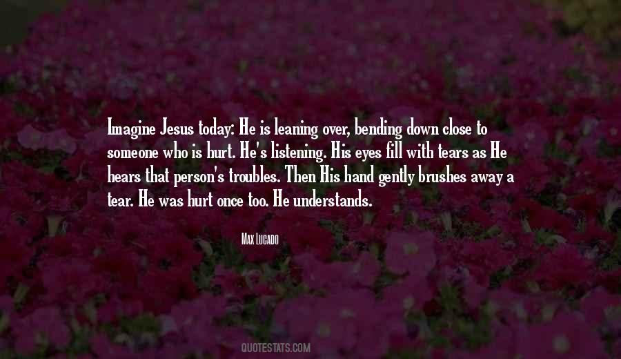 Quotes About Hurt Person #657568