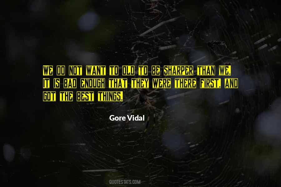 Old Best Quotes #1294907