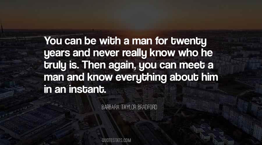 Everything About Him Quotes #1252735