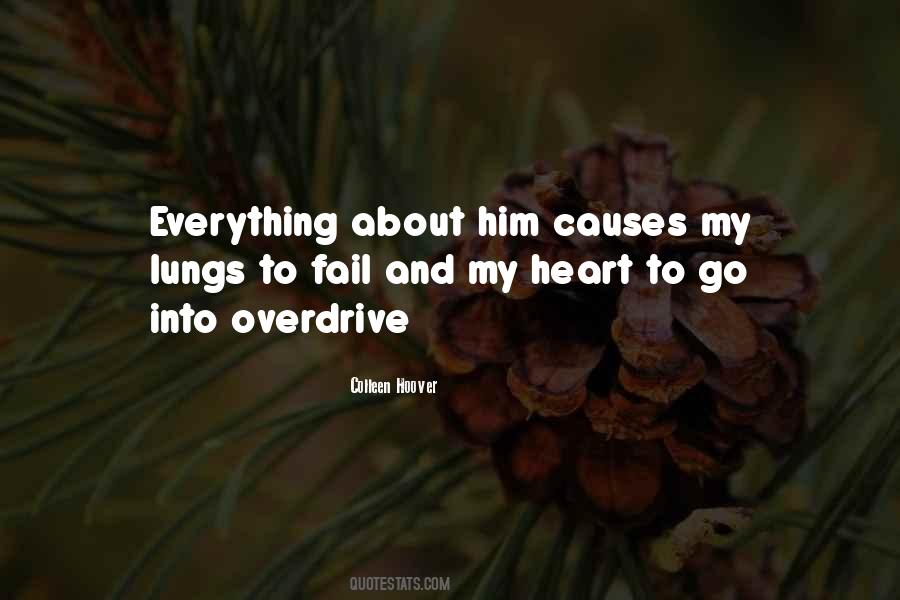 Everything About Him Quotes #1389533