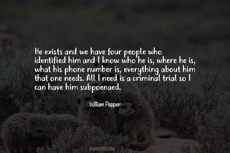 Everything About Him Quotes #1399503