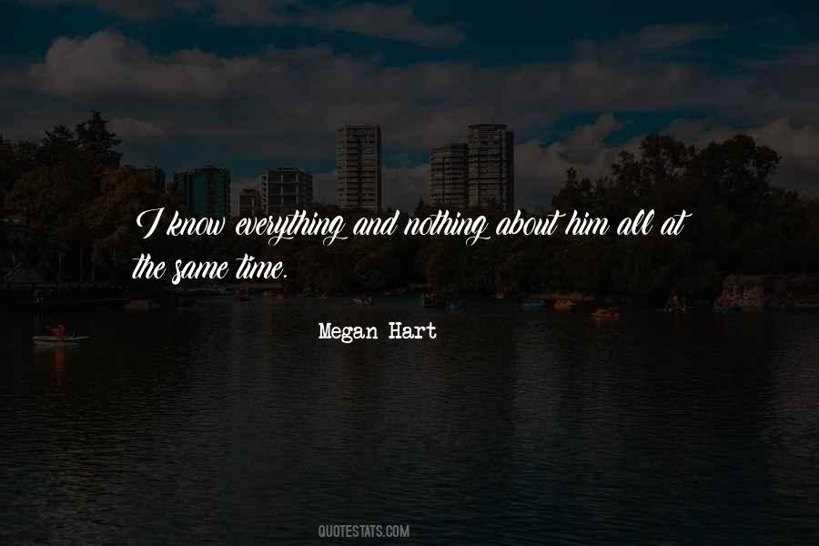Everything About Him Quotes #145603