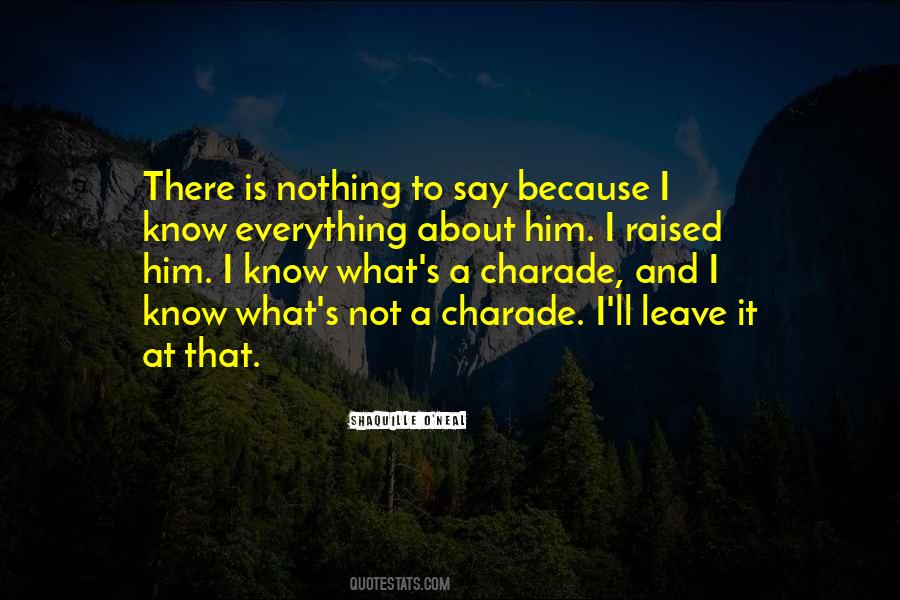 Everything About Him Quotes #507494