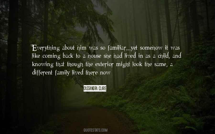 Everything About Him Quotes #789075