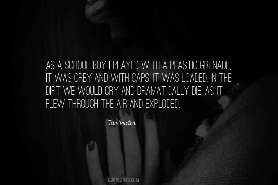 School Boy Quotes #731200