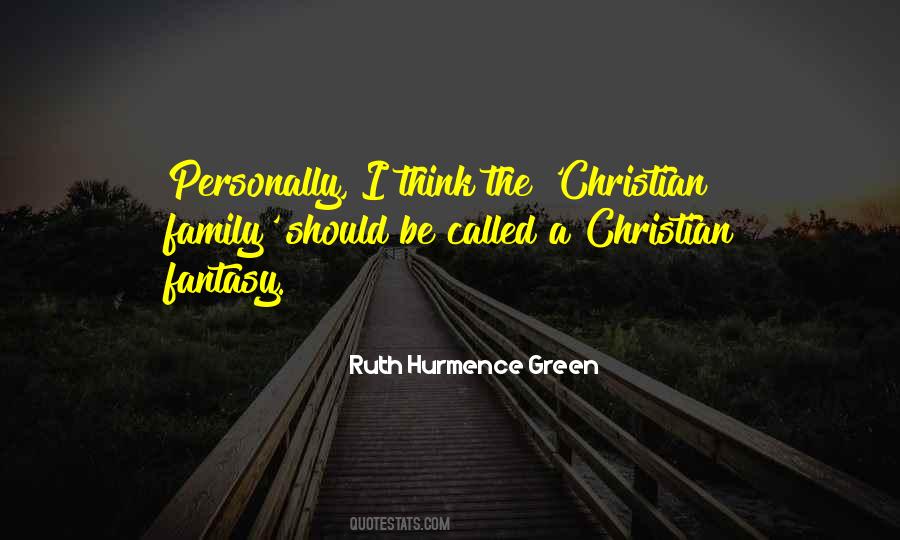 Christianity Family Quotes #207278