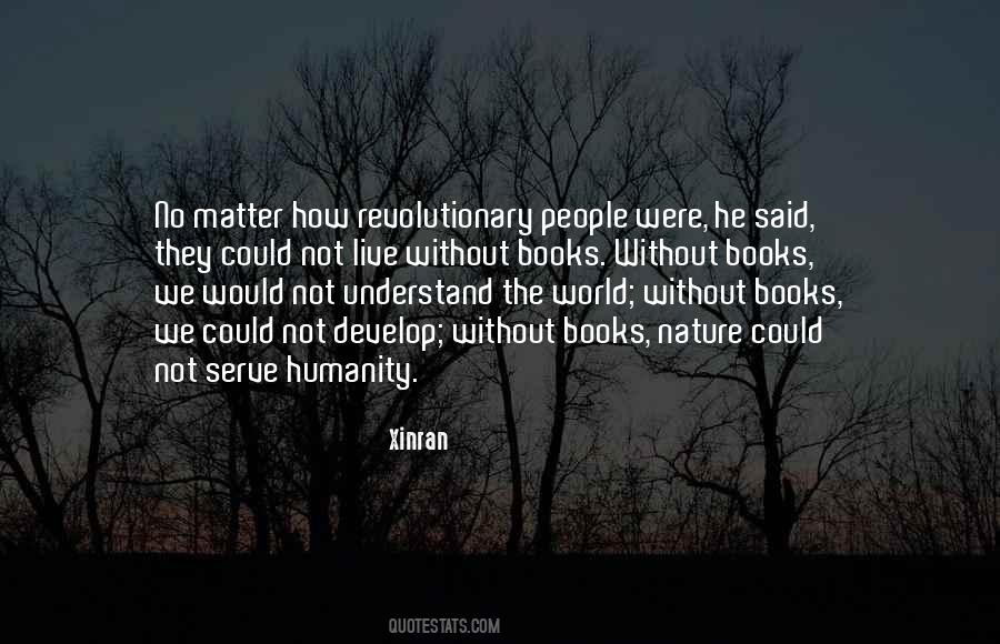 Revolutionary Literature Quotes #1224537