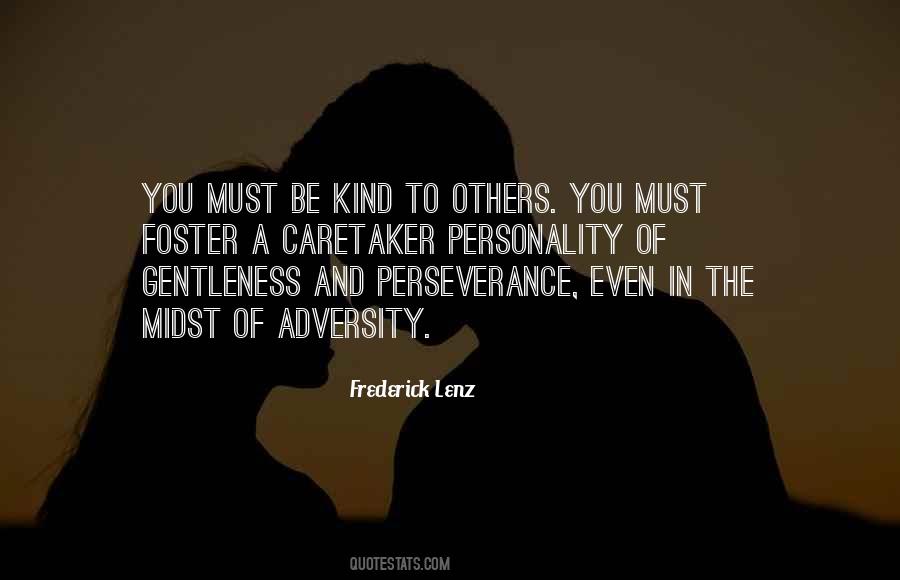 In The Midst Of Adversity Quotes #942265