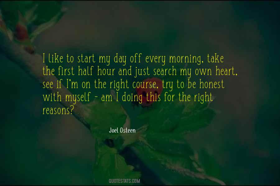 Start Every Morning Quotes #1442912