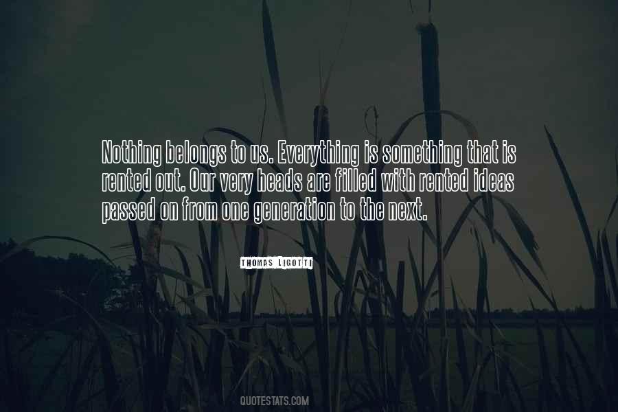 Everything Belongs Quotes #1763316
