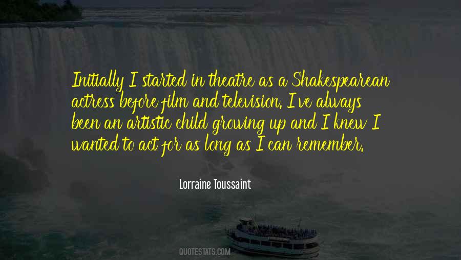 Child Theatre Quotes #1292652