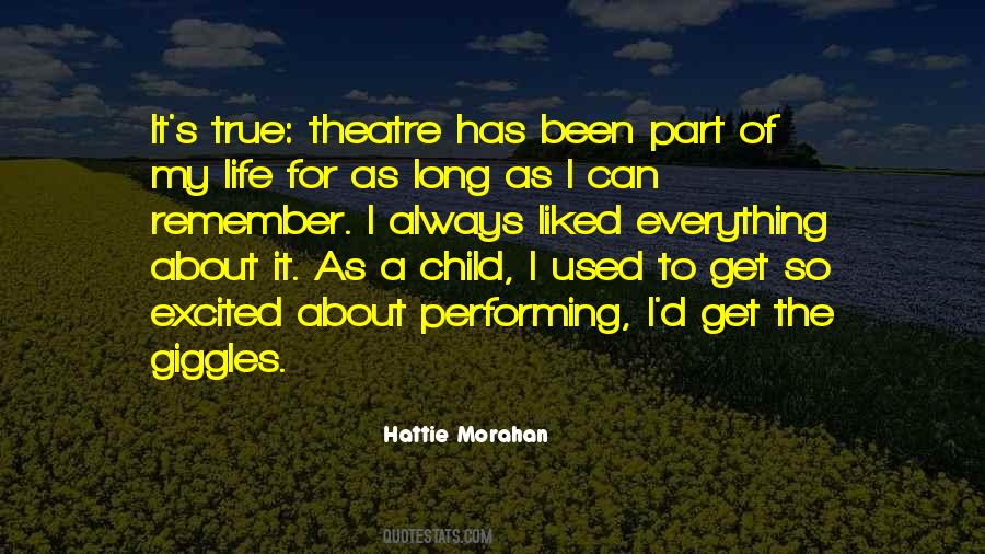 Child Theatre Quotes #1676184