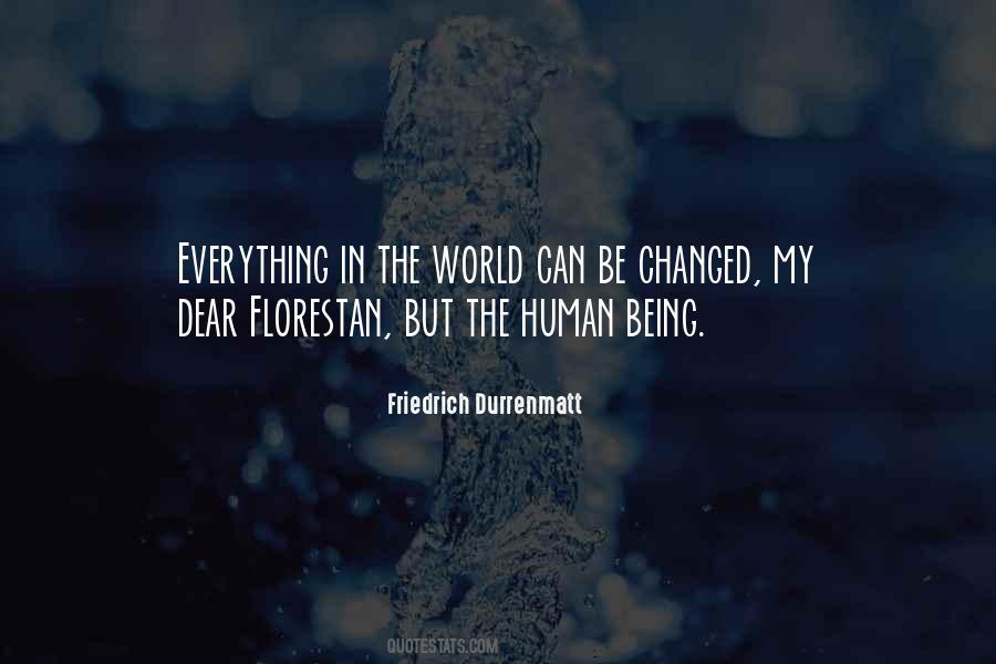 Everything Can Be Changed Quotes #1401833