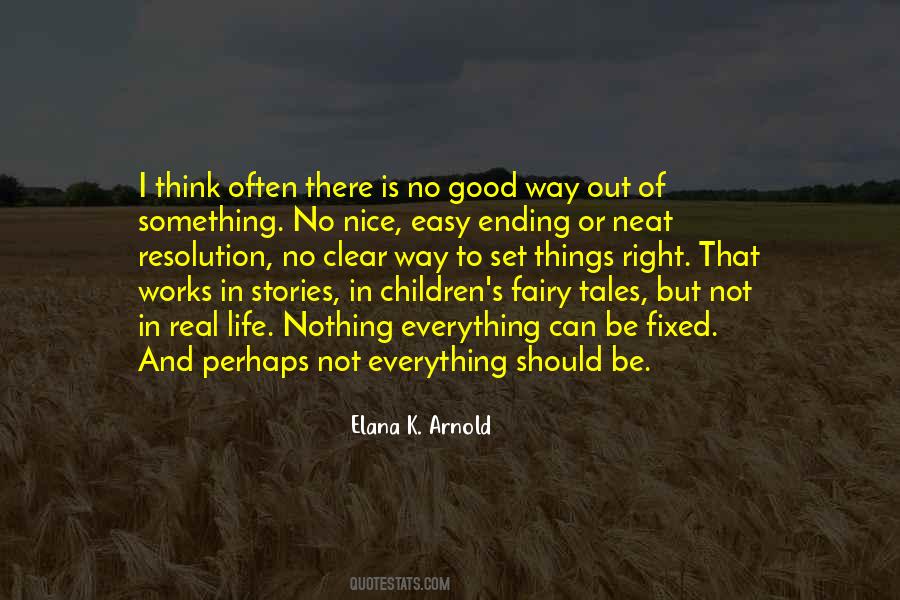 Everything Can Be Fixed Quotes #1810971