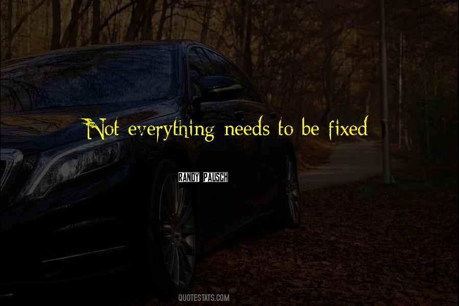 Everything Can Be Fixed Quotes #27719