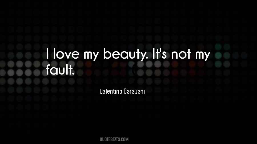 Fault Love Quotes #1237064
