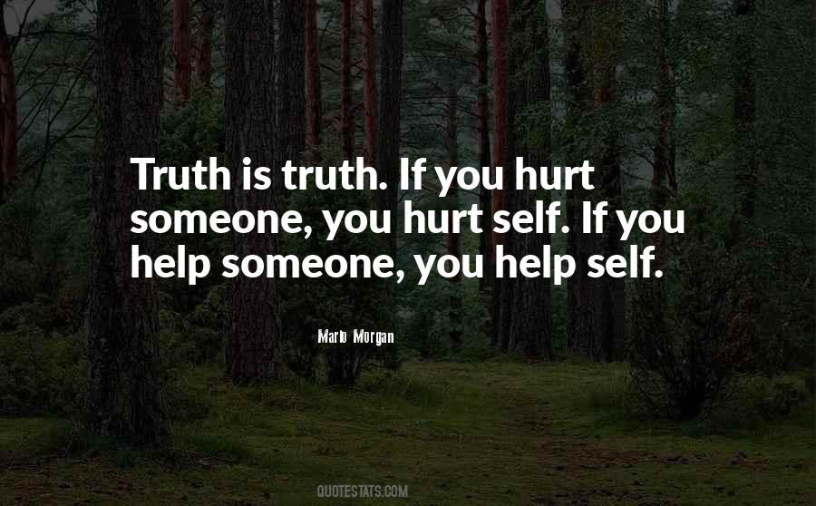 If You Hurt Someone Quotes #1664228