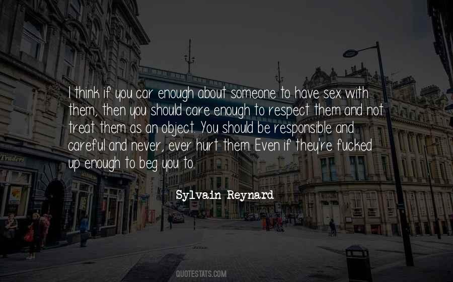 If You Hurt Someone Quotes #69504