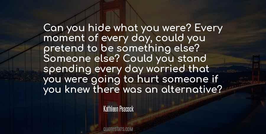 If You Hurt Someone Quotes #839490