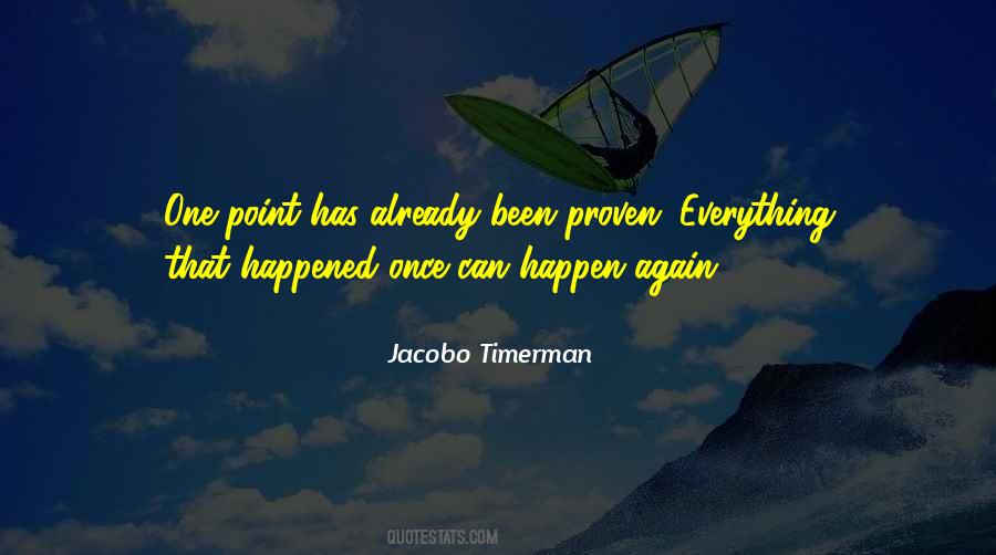 Everything Can Happen Quotes #243341