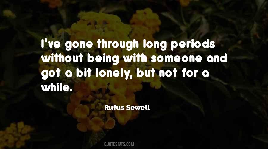 Quotes About Not Being With Someone #1860036