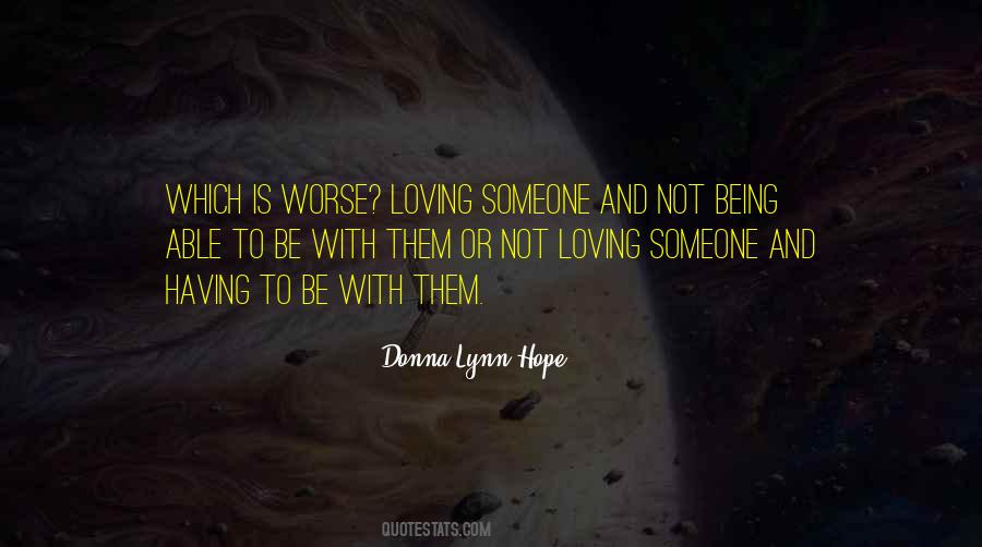 Quotes About Not Being With Someone #747421