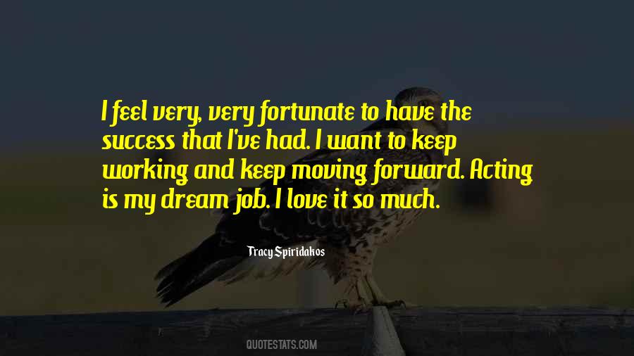 Moving Forward Success Quotes #1159471