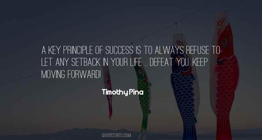Moving Forward Success Quotes #1661716