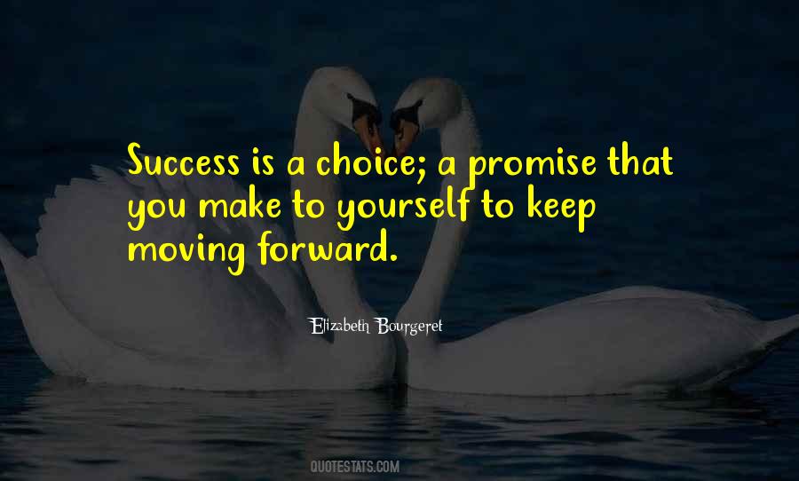 Moving Forward Success Quotes #540711