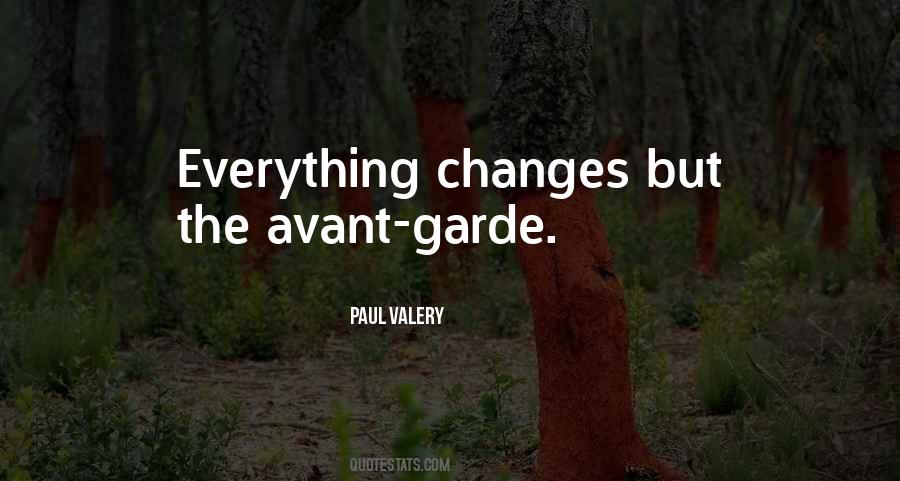 Everything Changes Change Everything Quotes #1074287